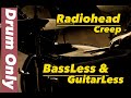 Only Drum Radiohead Creep
