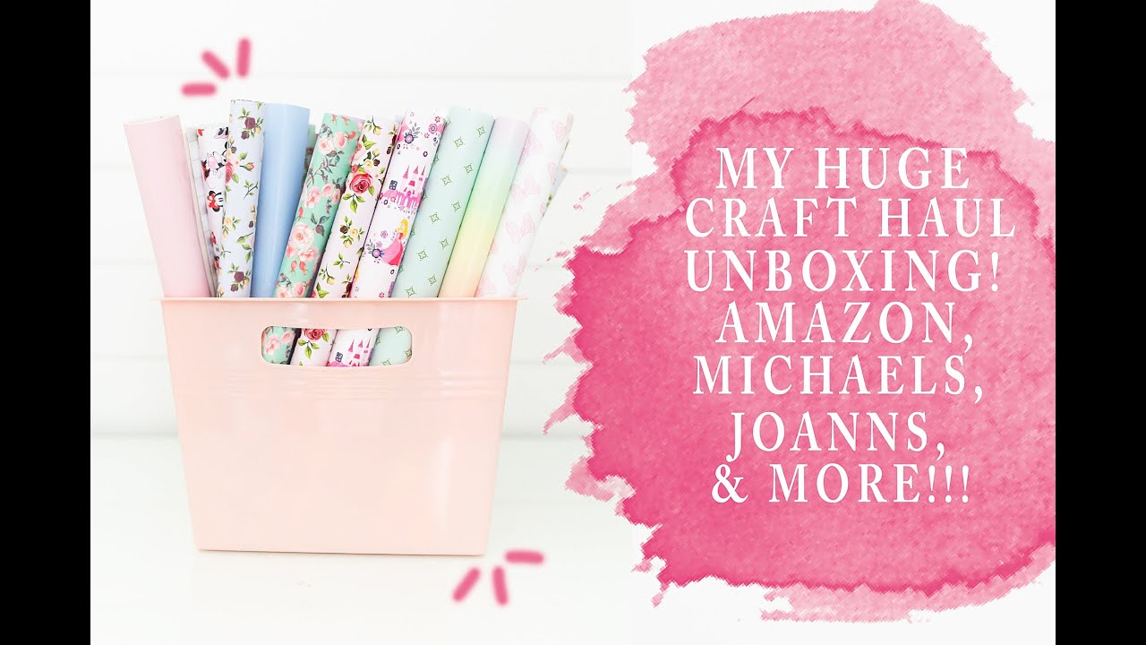 Major Craft Supply Haul Unboxing From Amazon, Michaels, Joanns & More + What's Coming To My Channel