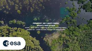 Monitoring Climate Change from Space Webinar Series #3 | Permafrost and Climate Change
