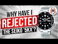 Why Have I REJECTED The Seiko '5KX'?