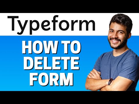 How to Delete Form in Typeform