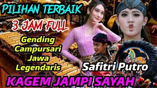 Gending Jawa Campursari Pilihan - Safitri Putro // 3 Jam Nonstop Full Bass Glerr