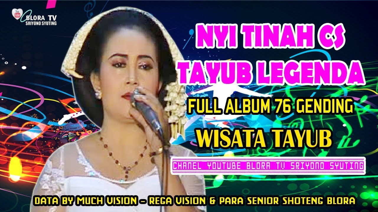 NYI TINAH CS TAYUB LEGENDA FULL ALBUM 76 GENDING TAYUB