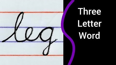 EP #7 | How to write three letter word "leg" in cursive | LEARN EASILY