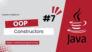 #7 [OOP in Arabic] - Constructors