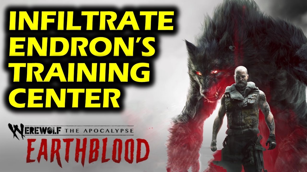 Infiltrate Endron's Training Center: Stealth Walkthrough | Werewolf: The Apocalypse - Earthblood