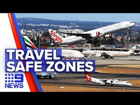 Coronavirus: Countries divided into safe zones for travelling | Nine News Australia