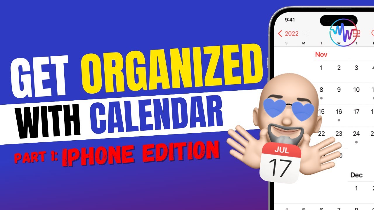 Get Organized with your iPhone Calendar YouTube