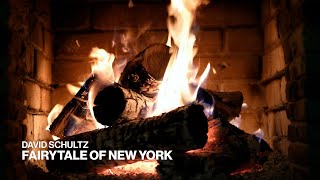 David Schultz - Fairytale Of New York Official Fireplace Video - Christmas Songs