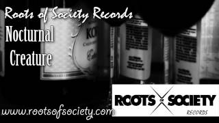 Roots of Society Records - Elyon Beats - Nocturnal Creature