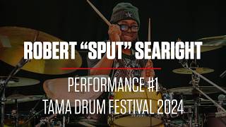 Robert Sput Searight - Performance #1 at TAMA Drum Festival 2024