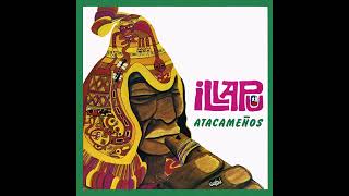 Illapu: Atacameños (Disco Completo) 1986