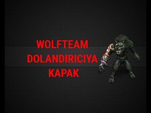 Wolfteam Dolandırıcıya Kapak !!!