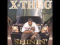 X-Thug – Shinin