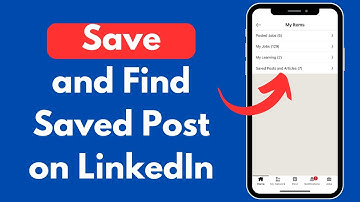 How to Save and Find Saved Post on LinkedIn (Quick & Simple)