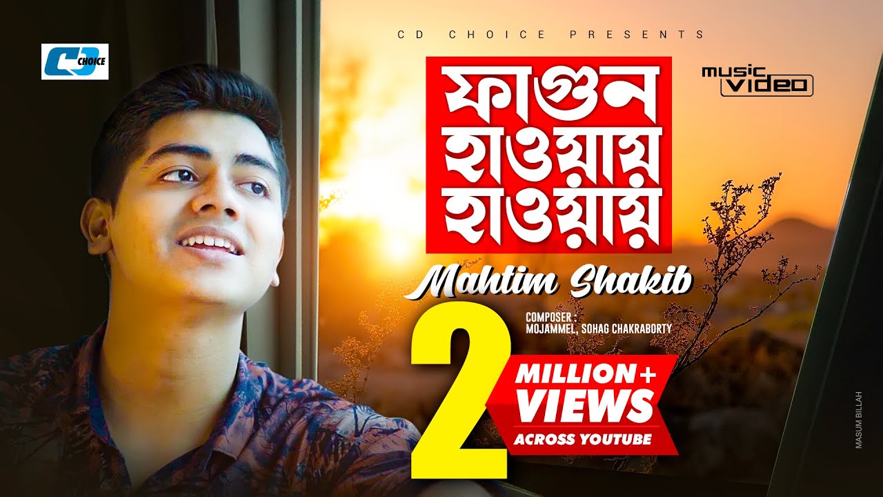 Fagun Haway Haway      Mahtim Shakib  Official Music Video  Bangla Song 2020