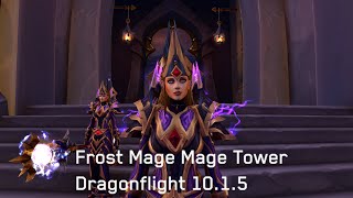 Frost Mage Mage Tower Guide (Thwarting the Twins) - Dragonflight 10.1.5