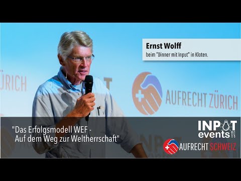 Ernst Wolff beim Dinner mit Input. #WEF #Totalitarismus #Weltherrschaft