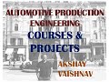 Automotive Production Engineering @ TH Ingolstadt Course Review with Akshay Vaishnav