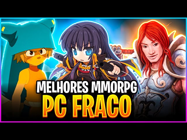 10 melhores MMORPG para PC fraco