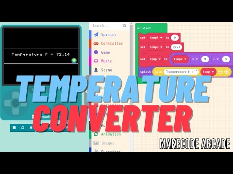 Temperature Converter in MakeCode Arcade