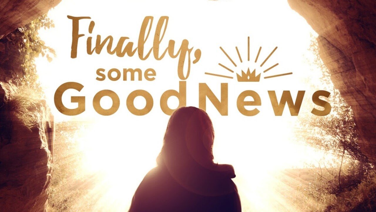 Finally, Some Good News Rev. Dr. James T. Murphy, Jr.