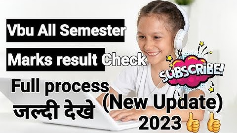 Vbu All Semester Marks result Check full process New update 2023/Vbu semester 3 Marks result Check
