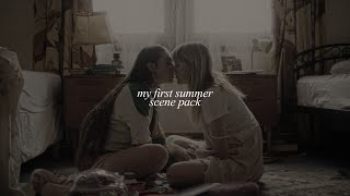 ‘my first summer’ scene pack
