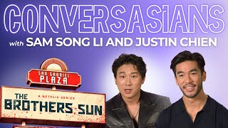 The Brother Sun's Sam Song Li and Justin Chien | ConversASIANS