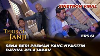 Terikat Janji Eps 61 Dipanggil Davina Sayang Sena Auto Ngefreeze  Arya Saloka Asha Assuncao