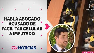 Abogado Se Defiende Y Niega Haber Facilitado Celular A Gendarme Imputado Ninguna Posibilidad