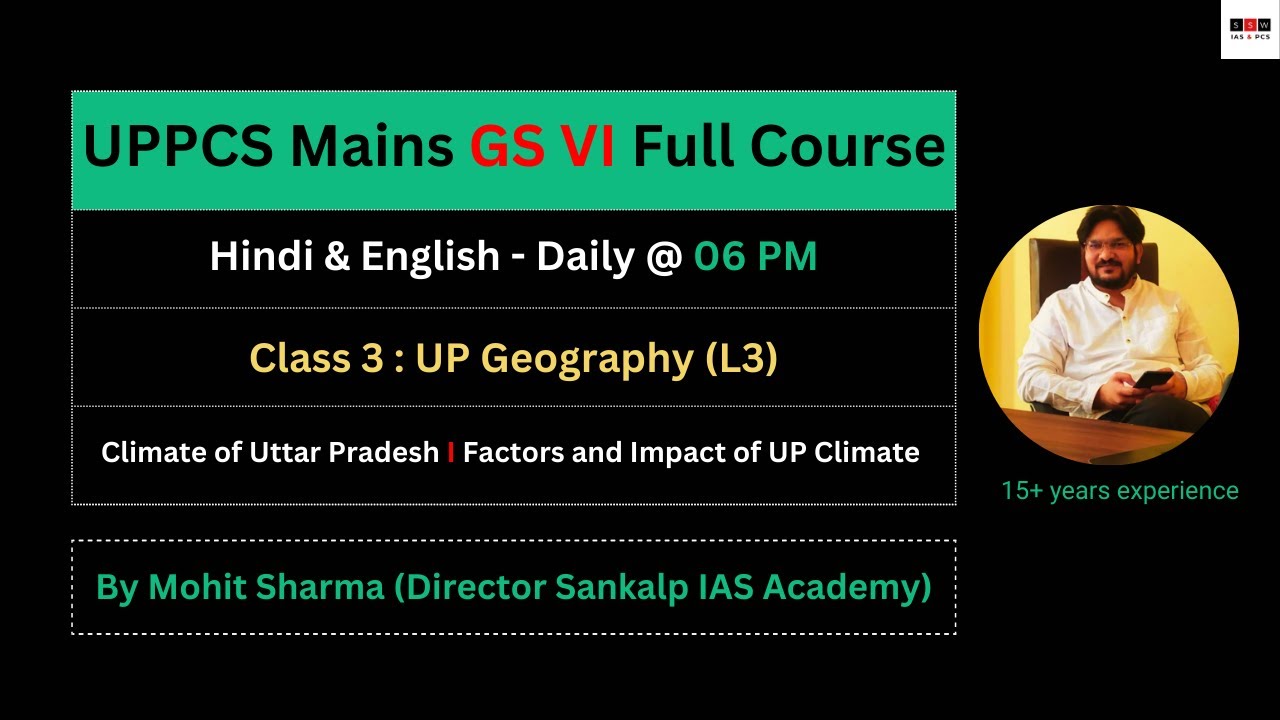 Class 3 | UPPCS GS VI (UP Special) | Climate of Uttar Pradesh