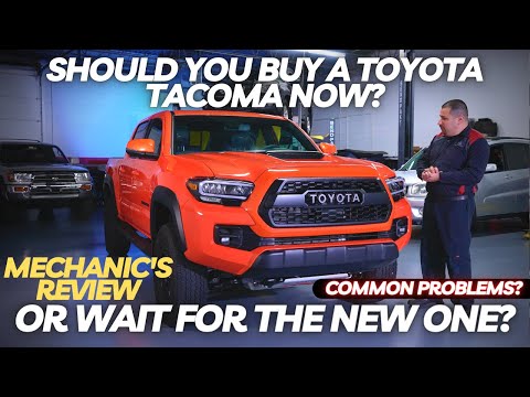 Should You Buy A Toyota Tacoma Now Or Wait For The New One