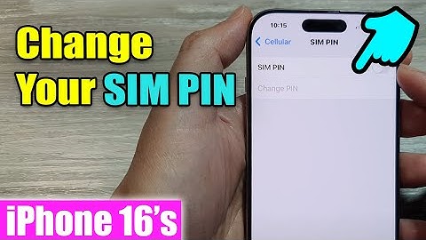 iPhone 16/16 Pro Max: How to Change SIM PIN