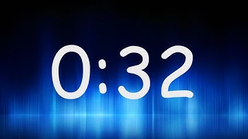 32 Second Timer - Countdown from 32 to 0