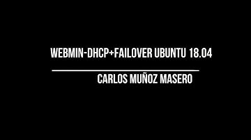 Webmin-DHCP+Failover Ubuntu 18 04 IES Palomeras Vallecas