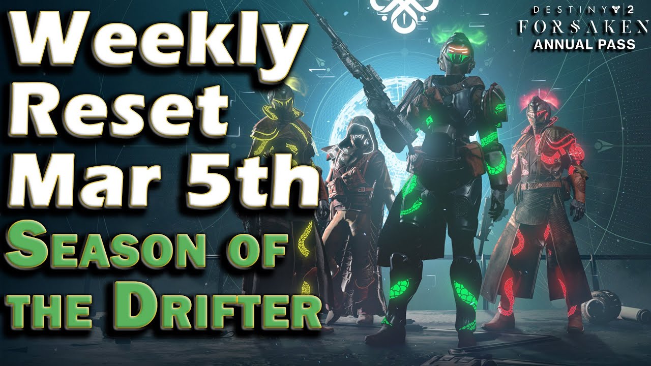 Season of the Drifter - Weekly Reset March 5th - Destiny 2 - Gambit ...