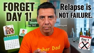 Stop Going Back to "Day 1" After Relapse (Here's What To Do Instead)