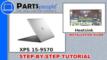 Dell XPS 15-9570 (P56F002) Heatsink How-To Video Tutorial