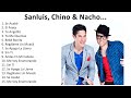 Chino y nacho  mejores canciones chino y nacho  full album 2023