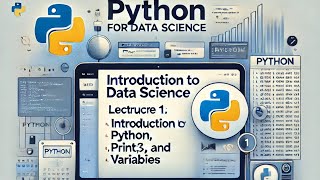 Python for Data Science 2024 Lecture 1 | Python for data science 8 days playlist