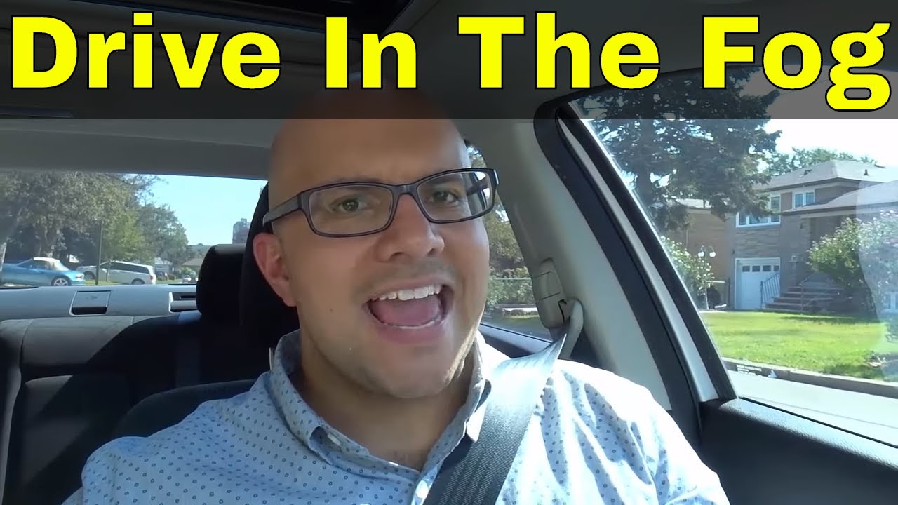How To Drive In The Fog Safely-4 Tips