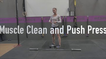 Muscle Clean and Push Press