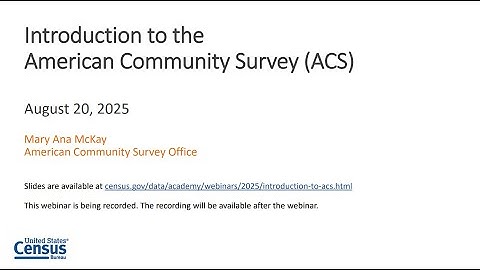 Introductory to the American Community Survey (ACS)
