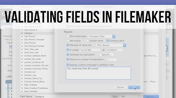 Validating Fields - User Entry in FileMaker | FileMaker Video Training