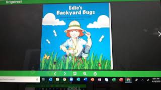 Edie’s Backyard Bugs
