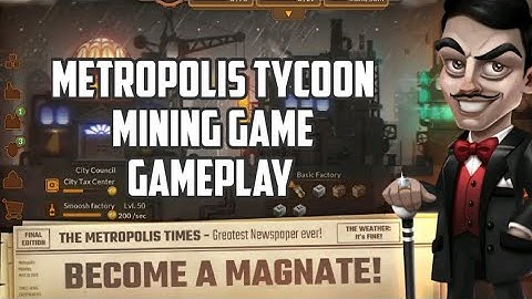 Metropolis Tycoon | EP 1