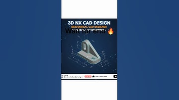 Siemens Nx cad part 7 Here are some highly-rated tutorials for Siemens NX CAD 3D modeling