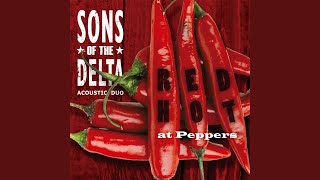Chocolate Jesus (Live) - Sons of the Delta