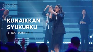 KUNAIKKAN SYUKURKU ( NDC WORSHIP ) | Cover by GSJS ( Vinky )